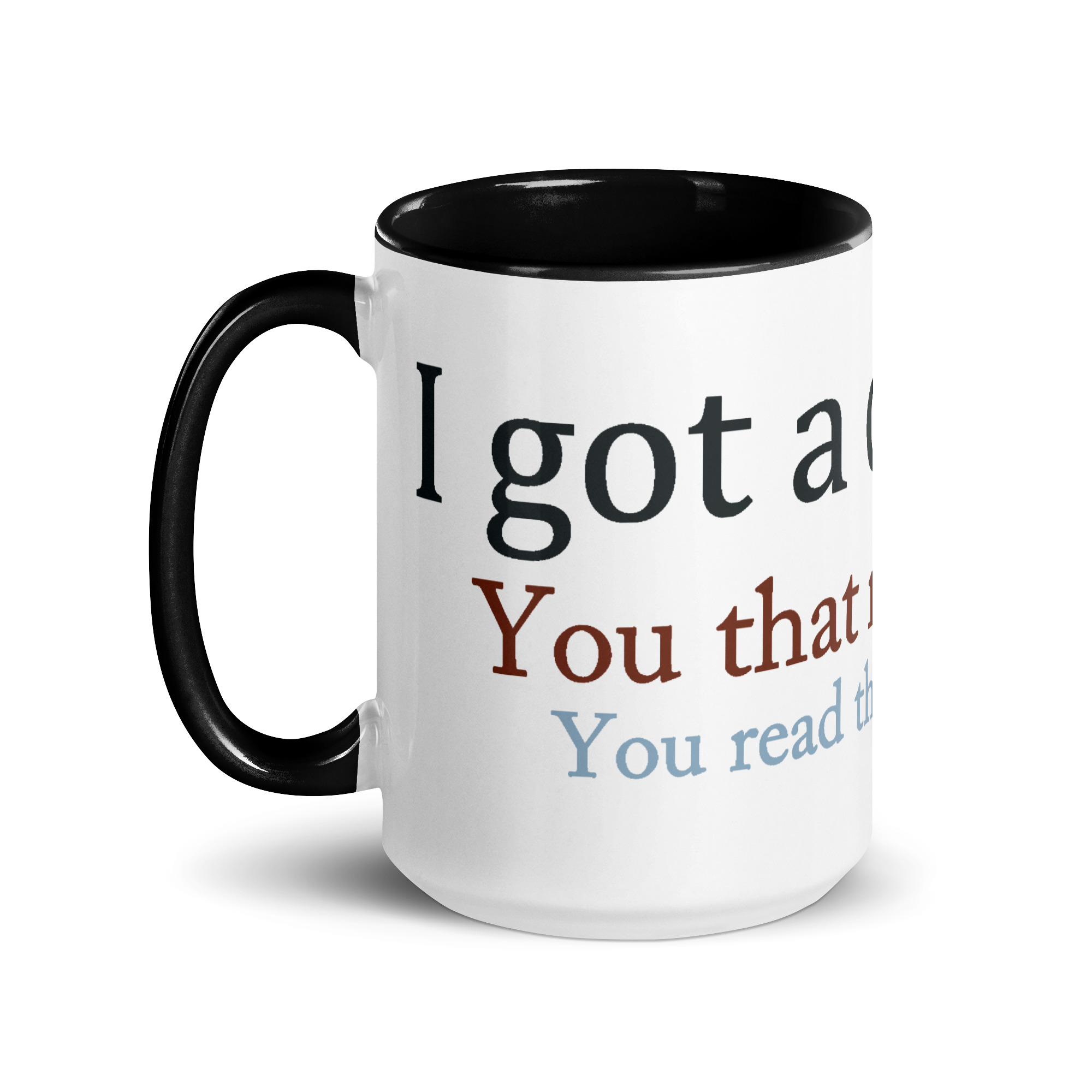 I Got a Dig Bick Funny Reading Trick Mug - Image 6